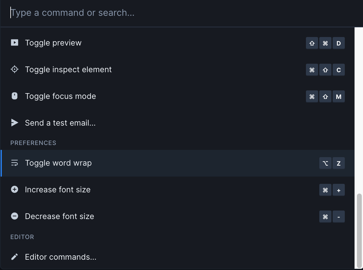 Up close image of the command palette, with "Preview" commands in focus. At the top is an editable text field labeled "Type a command or search". Below is a list of options, including: "Toggle word wrap [OPTION Z]", "Increase font size [CMD +]", and "Decrease font size [CMD -]". To the right of each option is
