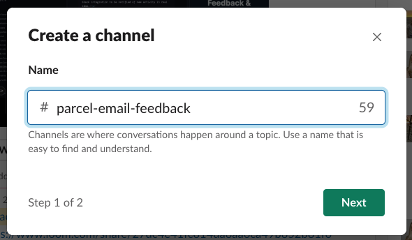 Screenshot showing a new Slack channel labelled parcel email feedback that will be used to bring in webhooks from Parcel