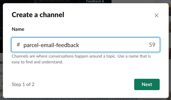 Screenshot showing a new Slack channel labelled parcel email feedback that will be used to bring in webhooks from Parcel. 