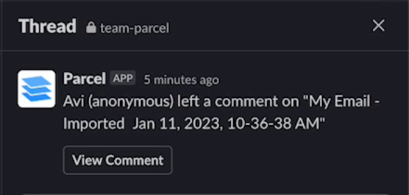 Screenshot showing a comment notificatin in Slack. It includes the first name of the individual that left the comment, and a timestamp of when the comment was left. There is a call to action that says View Comment