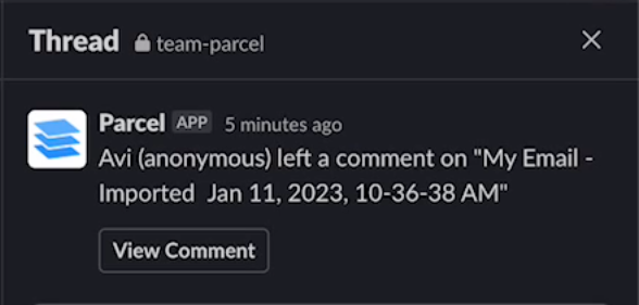 Screenshot showing a comment notification in Slack. It includes the first name of the individual that left the comment and a timestamp of when the comment was left. There is a call-to-action that says "View Comment." 