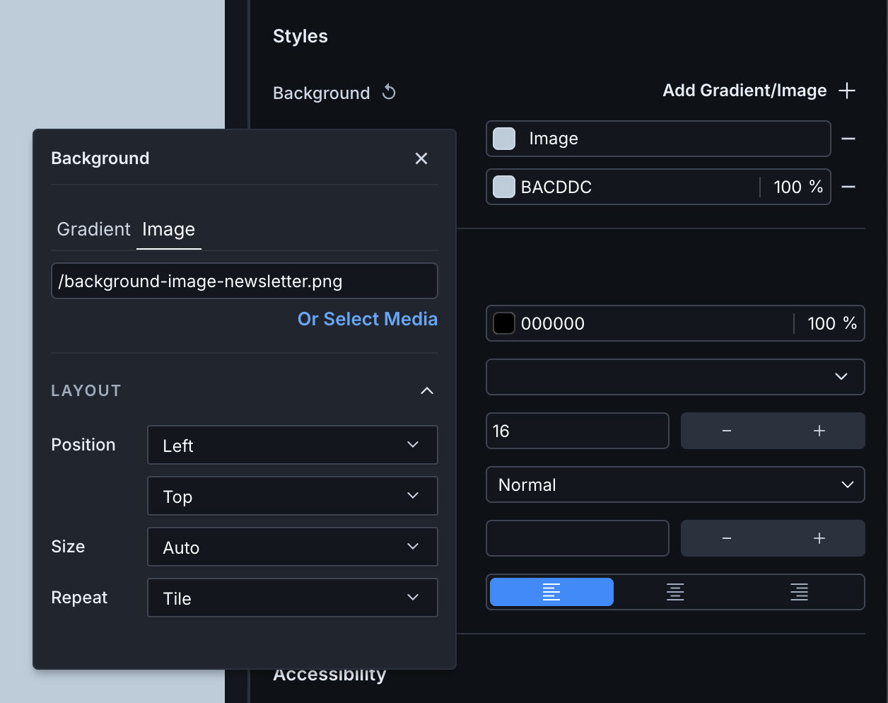 A screenshot of the Styles section of a properties menu. To the right of the field labeled Background, there's a box labeled image. This box has been selected and shows to the left of the properties menu, a pop-up where the tab Image is selected at the top. Under the tab name is a field you can paste a link to an image file. Under that is a section titled Layout which has three properties you can set: size, position, and repeat.