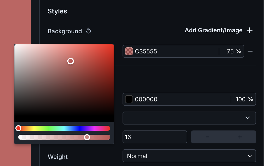 A screenshot of the Styles section of a properties menu. To the right of the field labeled Background, there's a box with a red hex value and 75% for opacity. The hex value preview is selected, so to the left of the properties menu is a pop-up where red is selected from a color wheel. There are two sliders underneath it - the top slider is on the color red. The bottom slider is at the 75 percent mark for opacity. width