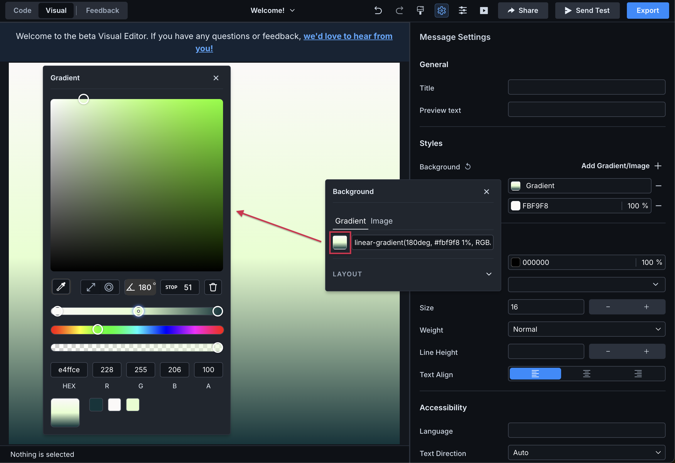 In message settings, like the properties menu, a background gradient on the right hand panel was selected. This opened a pop-up with a gradient preview icon to the left of the properties menu. The preview icon was selected. A red arrow points from that to the gradient settings modal, which appears to the left of the gradient modal.