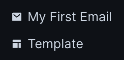 This shows two files, one titled my first email with an envelope icon and the other titled template with a layout icon.
